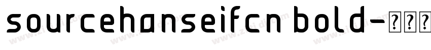 sourcehanseifcn bold字体转换